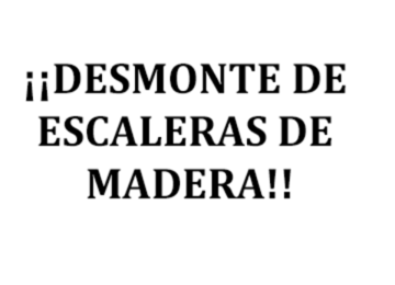 ¡¡DESMONTE DE ESCALERAS DE MADERA!! 