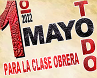 ¡NO A LA GUERRA! 1º de MAYO, de clase y combativo ¡NO A LA GUERRA! 1º de MAYO, de clase y combativo