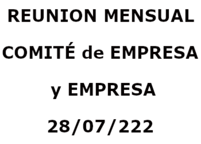 REUNION MENSUAL del COMITÉ de EMPRESA y EMPRESA