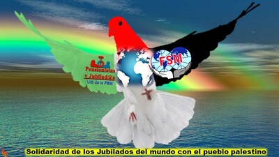 FSM y sus organizaciones APOYAN AL PUEBLO MÁRTIR DE PALESTINA