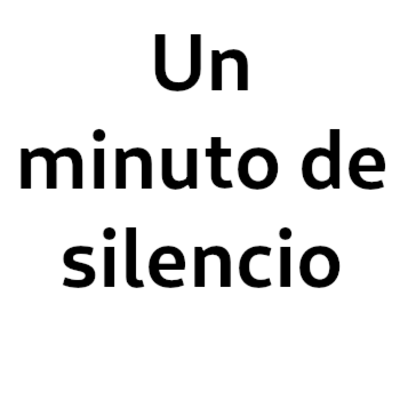 Un minuto de silencio