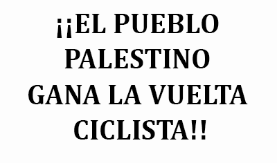 ¡¡EL PUEBLO PALESTINO GANA LA VUELTA CICLISTA!!